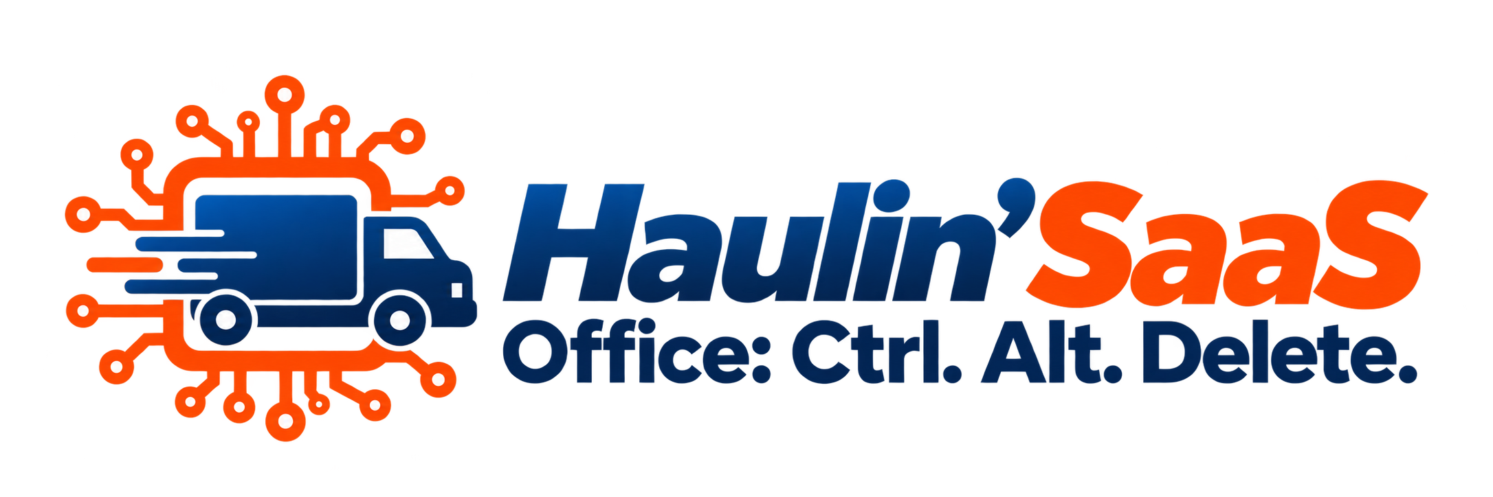 Haulin&rsquo; SaaS &mdash; Office: Ctrl. Alt. Delete.